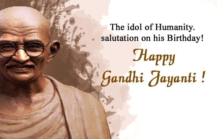 Wishes Quotes and Messages For Gandhi Jayanti
